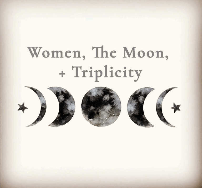 On the Relationship Between Women, the Moon, and Triplicity
