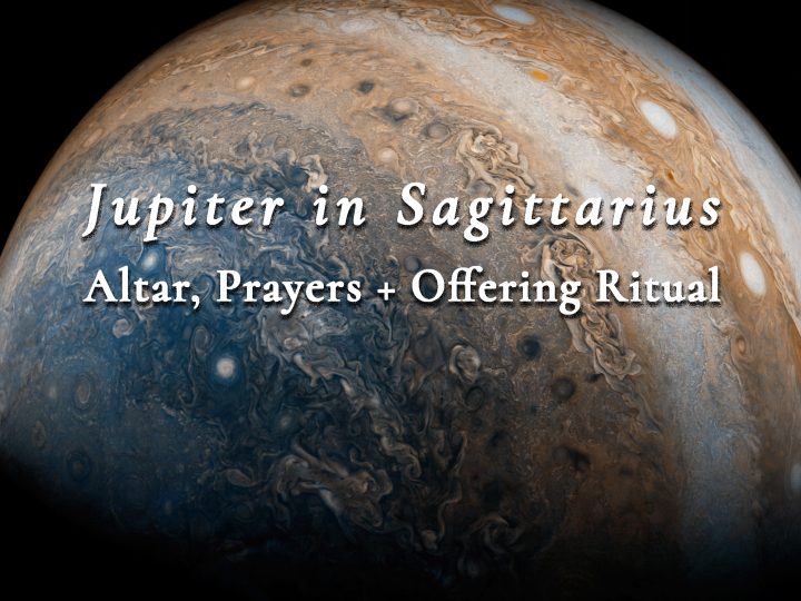 Jupiter in Sagittarius — Altar, Prayers, and Offering Ritual